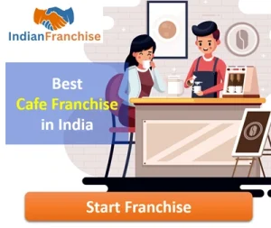 Best Cafe Franchise in India