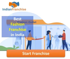 Best Fashion Franchise in India