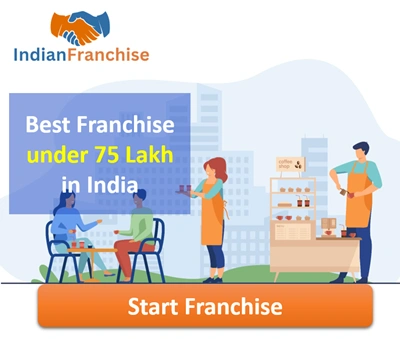 Best Franchise under 75 Lakh in India