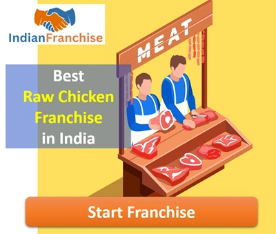 Best Raw Chicken Franchise in India