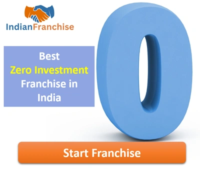 Best Zero Investment Franchise in India