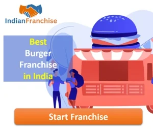 Best Burger Franchise in India