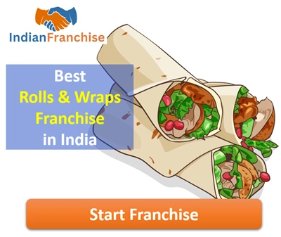 Best Rolls & Wraps Franchise in India