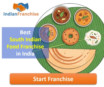 Best South Indian Food Franchise in India