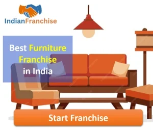 Best Furniture Franchise in India