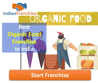 Best Organic Food Franchise in India