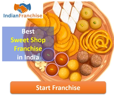 Best Sweet Shop Franchise in India
