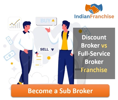 Discount Broker vs Full-Service Broker Franchise – Which is More Profitable