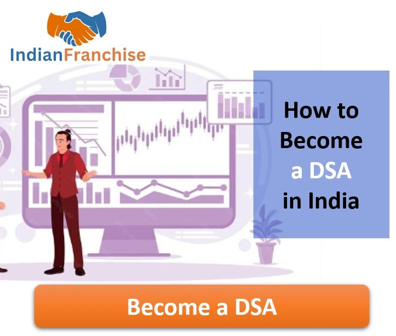 How to Become a DSA in India