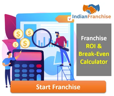 Franchise ROI & Break-Even Calculator India (2026)