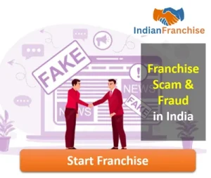Franchise Scam & Fraud in India 2026 - How to Verify Whether a Franchise Opportunity Is Genuine