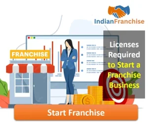 Licenses Required to Start a Franchise Business in India 2026 - Complete Sector-Wise Guide
